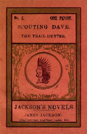 [Gutenberg 49785] • Scouting Dave: The Trail Hunter